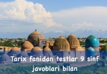 Tarix fanidan testlar 9 sinf javoblari bilan Tarix fanidan testlar 9 sinf javoblari bilan