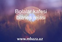 Bolalar kafesi biznes rejasi